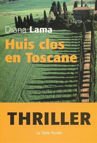 Huis clos en Toscane - Diana Lama - broché