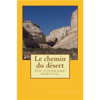 Le chemin du désert - 1