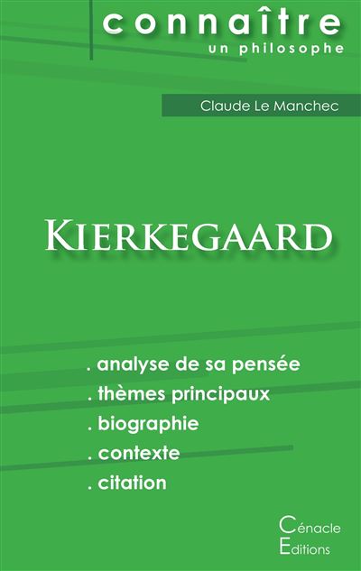 Comprendre Kierkegaard