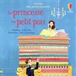 La princesse au petit pois - Mes petites histoires