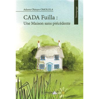 Cada Fuilla : Une maison sans précédente
