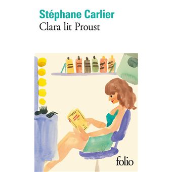 Clara lit Proust - 1