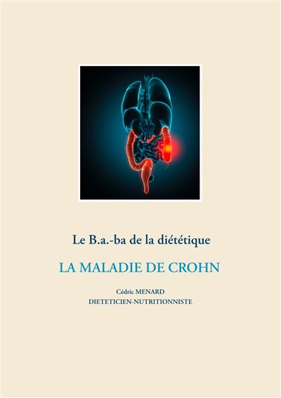 Le B.a-ba. de la diététique de la maladie de Crohn