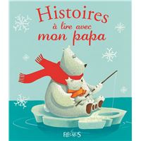 Histoires à lire avec mon papa
