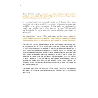 Célibataire mode d'emploi. Le célibat c'est comme la vie : parfois c'est très cool, parfois c'est tr