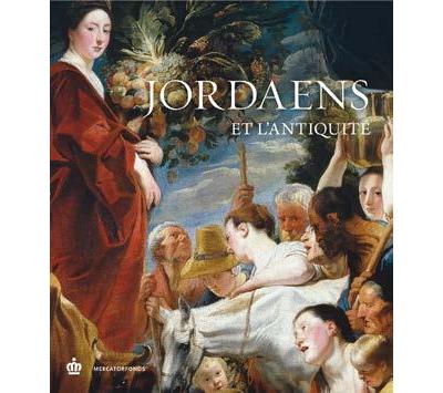 Jordaens et l'Antiquité - Joost Vander Auwera - cartonné