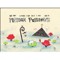 Poisson, poissonne : histoire d'eau douce à mer