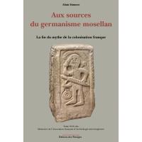 Aux sources du germanisme mosellan