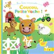 Coucou, petite vache ! - livre marionnette à doigt