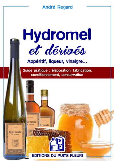 Hydromel et dérivés