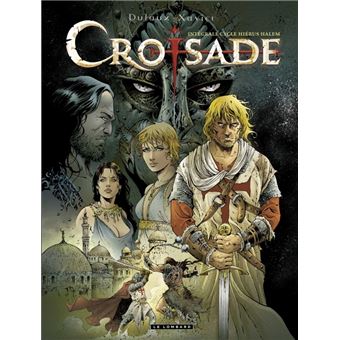 CroisadeLe cycle de Hierus Halem