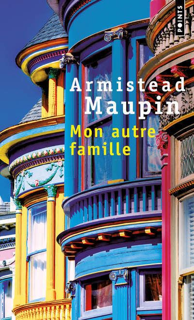 Mon autre famille. Mémoires - Armistead Maupin - Poche