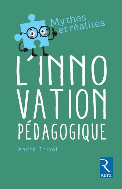 L'innovation pédagogique - André Tricot - broché