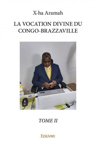 La vocation divine du Congo-Brazzaville