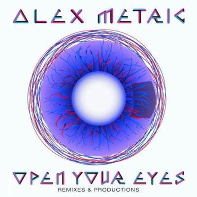 Open your eyes/remixes and productions