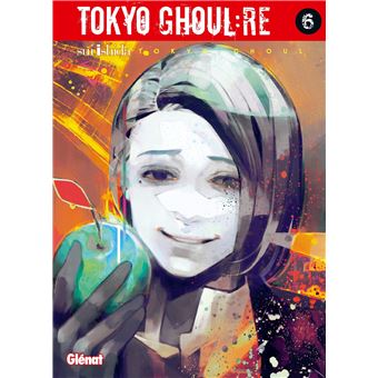 Tokyo Ghoul Re Tome 06 Tokyo Ghoul Re Sui Ishida Sui Ishida Broche Achat Livre Fnac