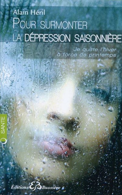 Pour vaincre la dépression saisonnière