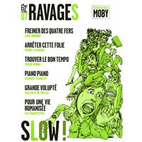 Ravages 07 Slow !