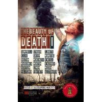 The Beauty of Death Vol.1