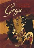 Goya, le terrible sublime