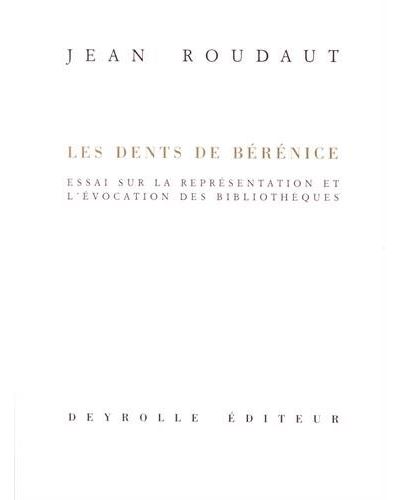 Les dents de Bérénice