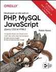 Développer un site web en PHP, MySQL JavaScript jQuery, CSS3 et HTML5