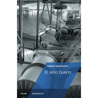 El amo bueno - 1