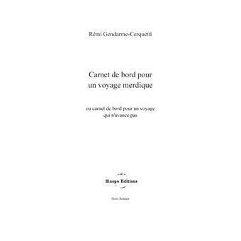 Carnet de bord pour un voyage merdique