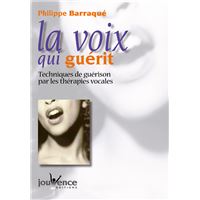 La voix qui guérit