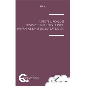 Aspects juridiques des investissements chinois en France