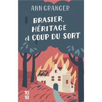 Brasier, héritage et coup du sort - Tome C3