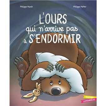 L'ours qui n'arrive pas à s'endormir
