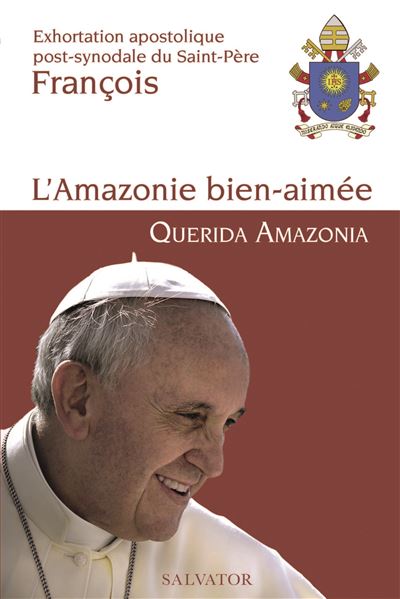 L'Amazonie bien aimee - Querida Amazonia