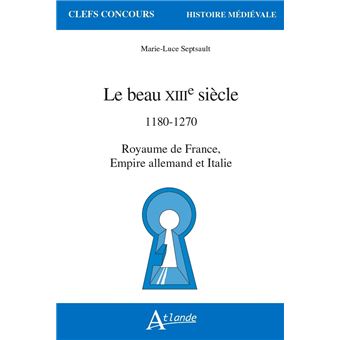 Le beau XIIIe siècle