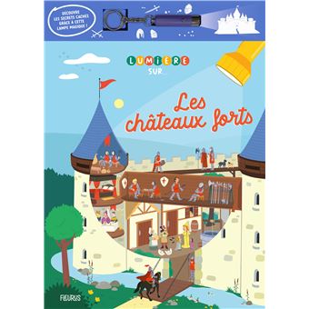 Les châteaux forts