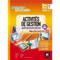 Parcours interactifs - Activités de gestion administrative Tle Bac Pro GA - Éd. 2017 - Manuel élève