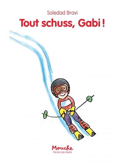 Tout schuss, Gabi !