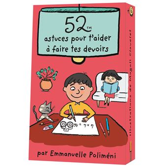52 astuces pour t aider à faire tes devoirs
