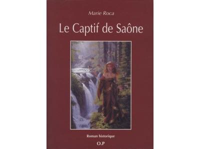 Le captif de Saône