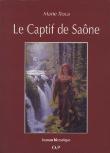 Le captif de Saône