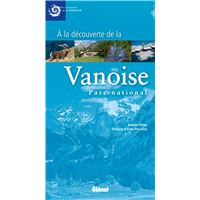 À la découverte de la Vanoise, parc national