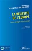 La réussite de l'Europe