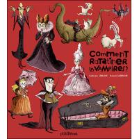 Comment ratatiner les vampires ?