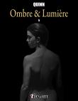 Ombre et Lumière - tome 5 -