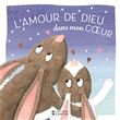 L'amour de dieu dans mon coeur livre matelasse