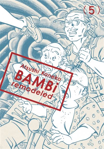 Bambi Remodeled 5 - Atsushi Kaneko - broché