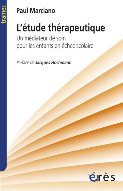 L'étude thérapeutique - Paul Marciano - broché