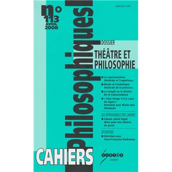 Cahiers philosophiques,113:theatre et philosophie