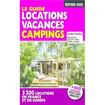 Le guide Location vacances camping 2022