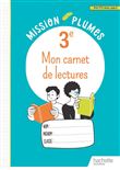 Mon Carnet de lectures 3e - Cahier élève